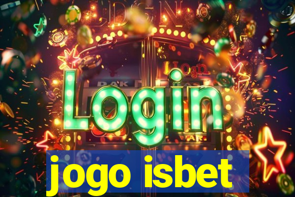 jogo isbet