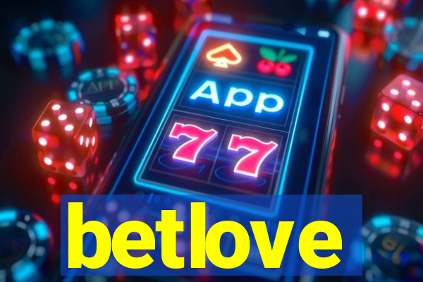 betlove