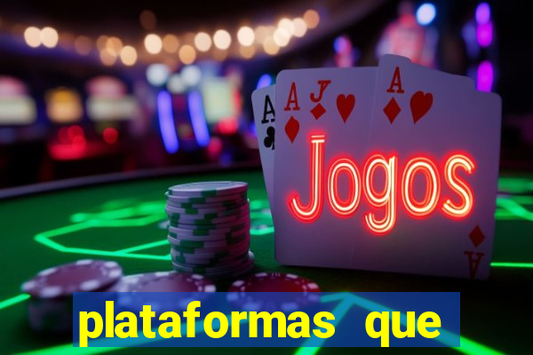 plataformas que estao pagando agora