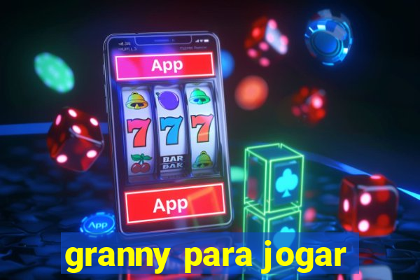 granny para jogar