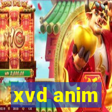 xvd anim