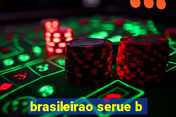 brasileirao serue b