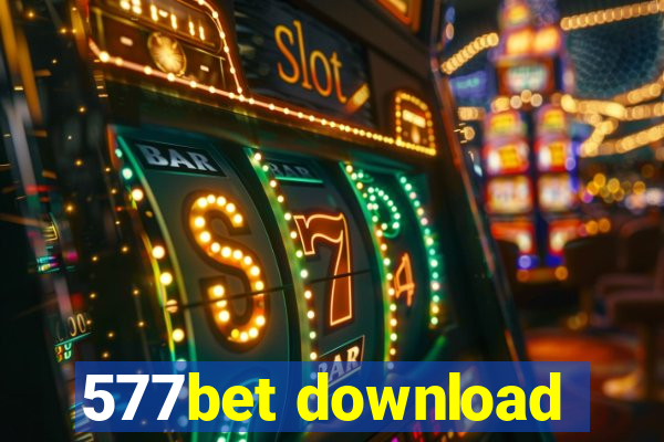 577bet download