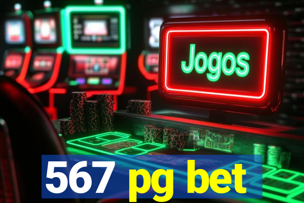 567 pg bet