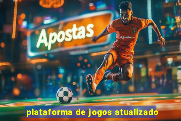 plataforma de jogos atualizado