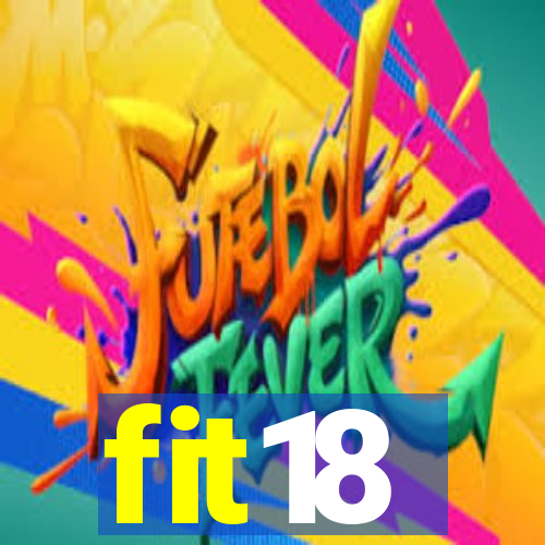 fit18