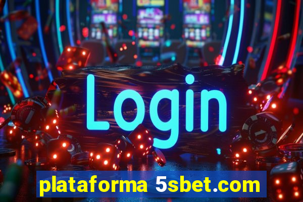 plataforma 5sbet.com