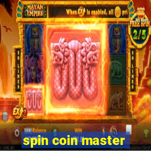 spin coin master