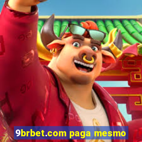 9brbet.com paga mesmo