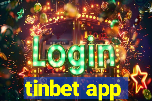 tinbet app