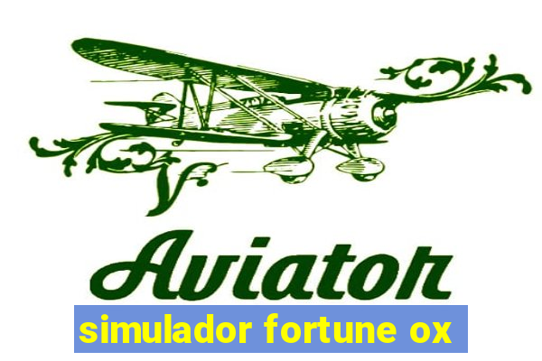 simulador fortune ox