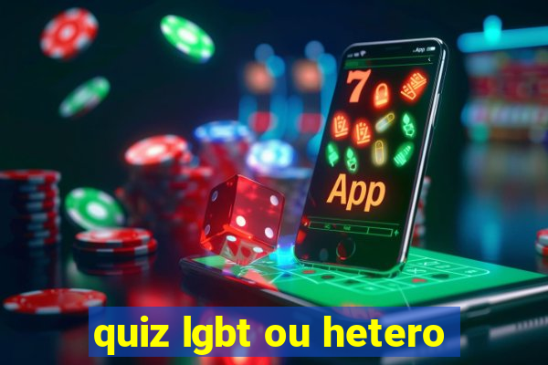 quiz lgbt ou hetero