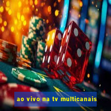 ao vivo na tv multicanais