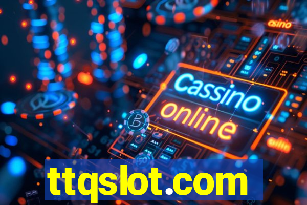 ttqslot.com