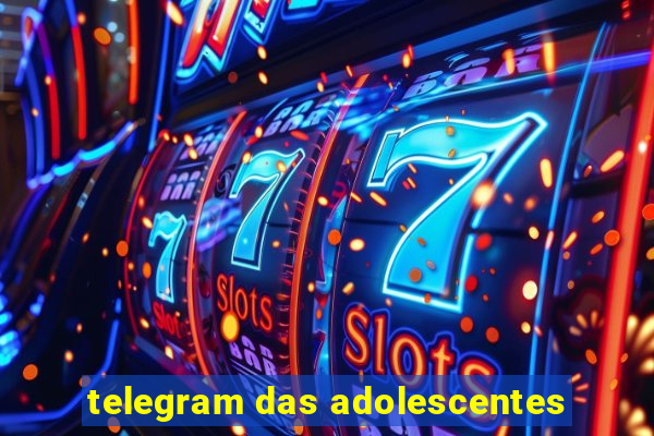 telegram das adolescentes