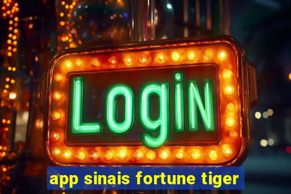 app sinais fortune tiger