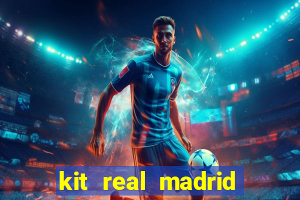 kit real madrid dls 19