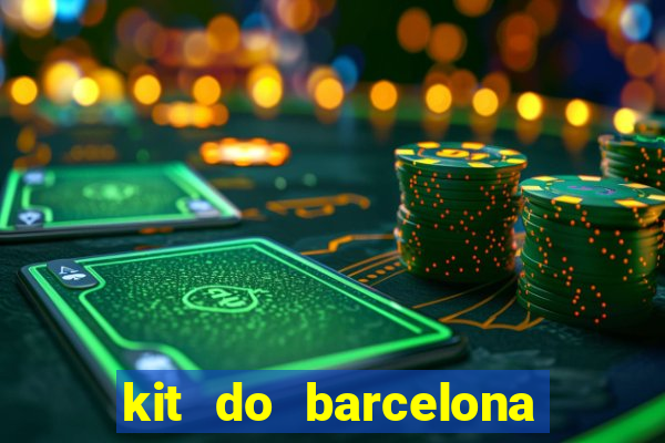 kit do barcelona dls 2017