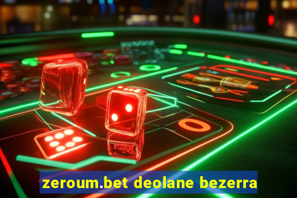 zeroum.bet deolane bezerra