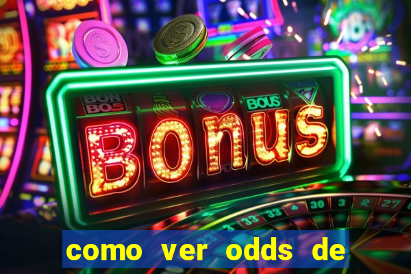 como ver odds de jogos passados