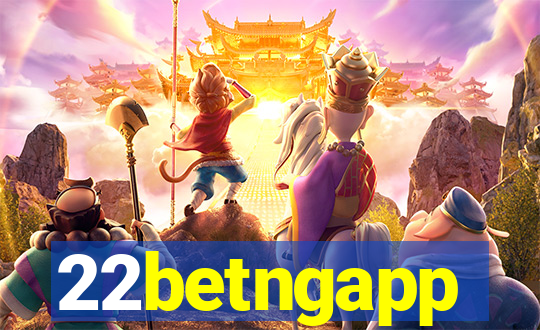 22betngapp