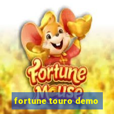 fortune touro demo