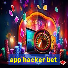 app hacker bet