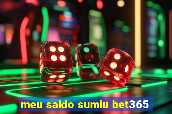 meu saldo sumiu bet365