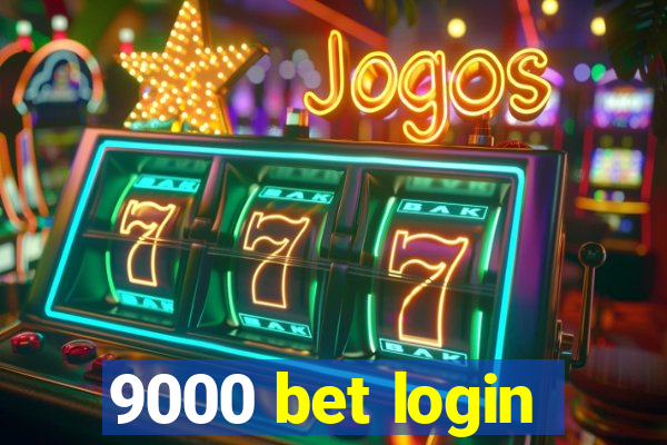 9000 bet login