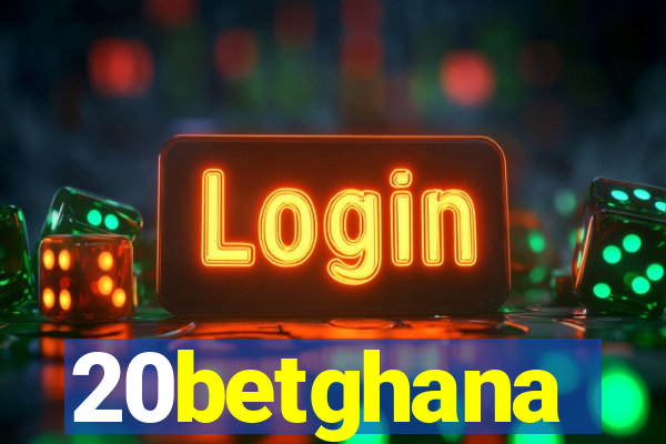 20betghana