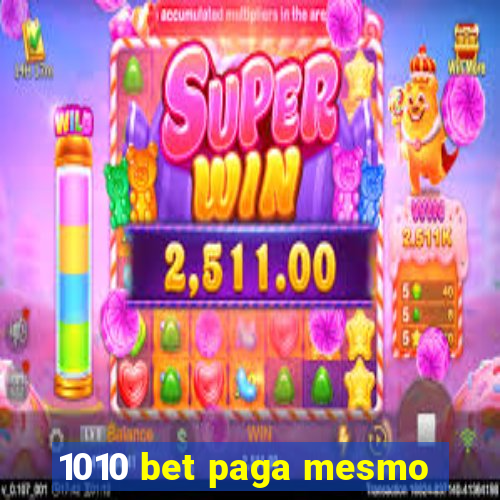 1010 bet paga mesmo