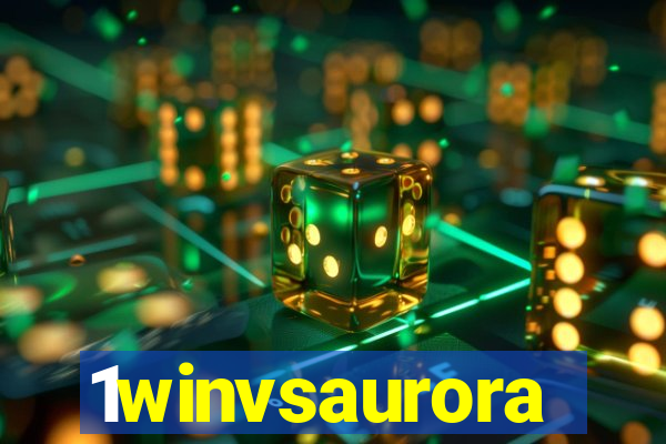 1winvsaurora