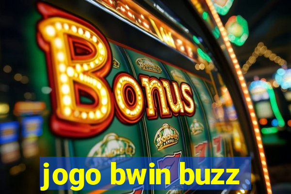 jogo bwin buzz