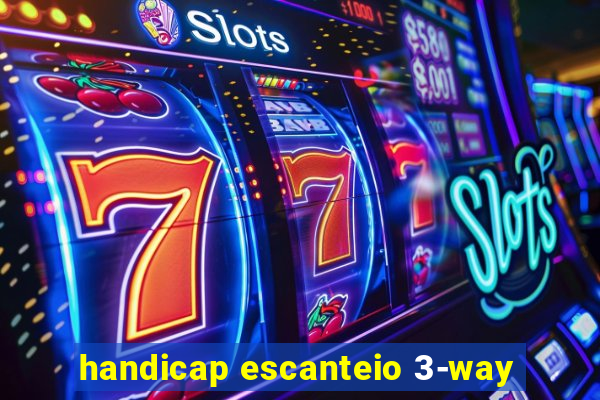 handicap escanteio 3-way