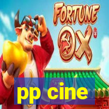 pp cine