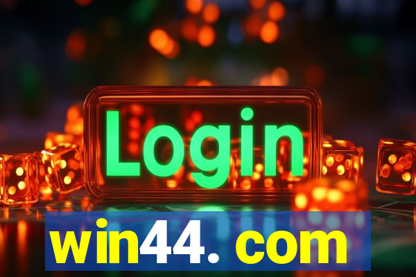 win44. com