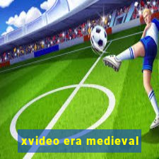 xvideo era medieval