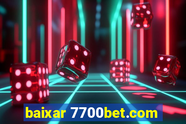 baixar 7700bet.com