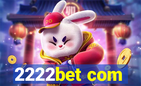 2222bet com