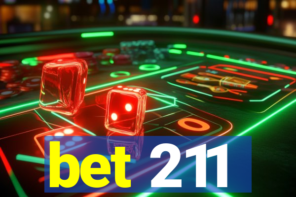 bet 211