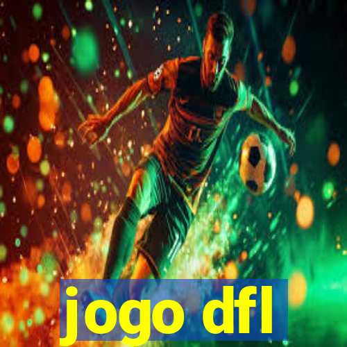 jogo dfl