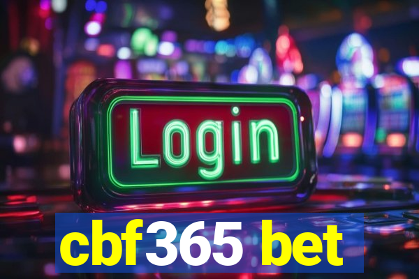 cbf365 bet