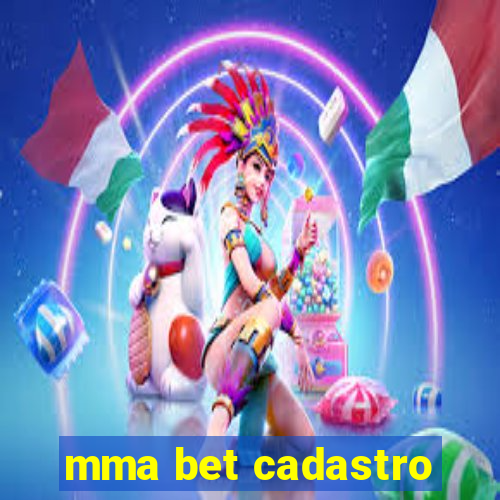 mma bet cadastro