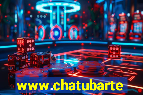 www.chatubarte