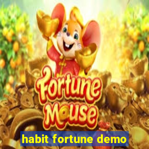 habit fortune demo