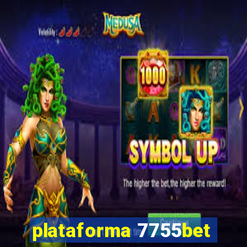 plataforma 7755bet