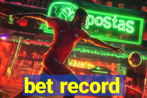 bet record