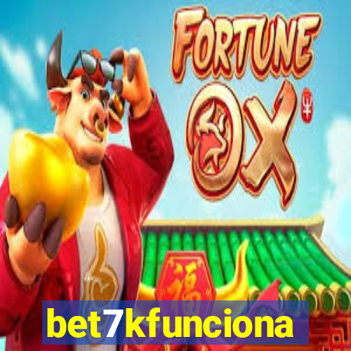 bet7kfunciona