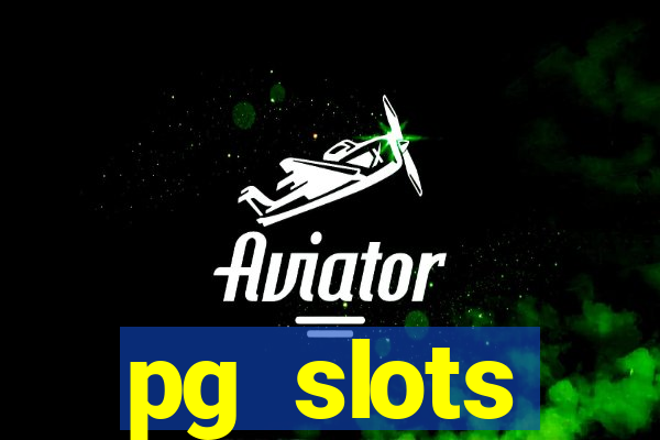 pg slots porcentagem agora