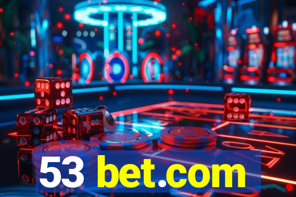 53 bet.com